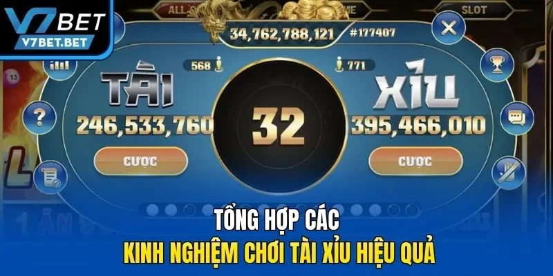Tổng hợp các kinh nghiệm chơi tài xỉu hiệu quả
